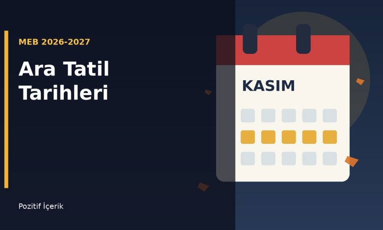 2026-2027 MEB ara tatil tarihlerini gösteren okul takvimi illüstrasyonu